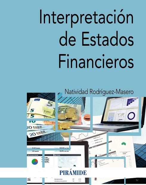 INTERPRETACIÓN DE ESTADOS FINANCIEROS | 9788436846041 | RODRÍGUEZ-MASERO, NATIVIDAD | Llibreria La Gralla | Llibreria online de Granollers