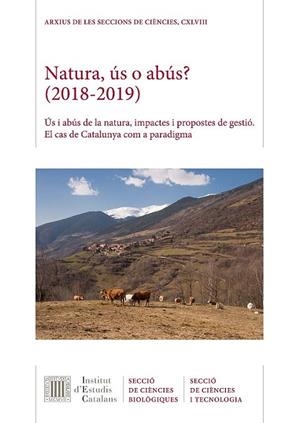 NATURA, ÚS O ABÚS? (2018-2019) | 9788499656007 | Llibreria La Gralla | Librería online de Granollers