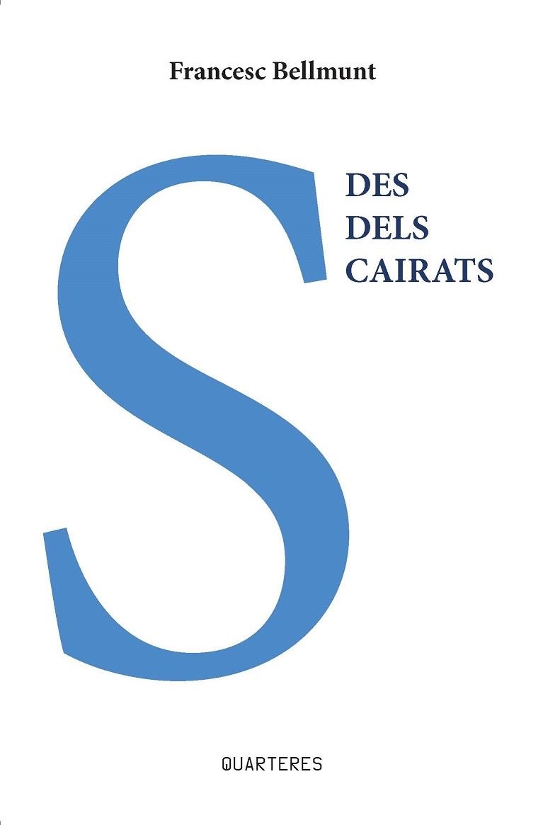 DES DELS CAIRATS | 9788412512977 | BELLMUNT, FRANCESC | Llibreria La Gralla | Librería online de Granollers