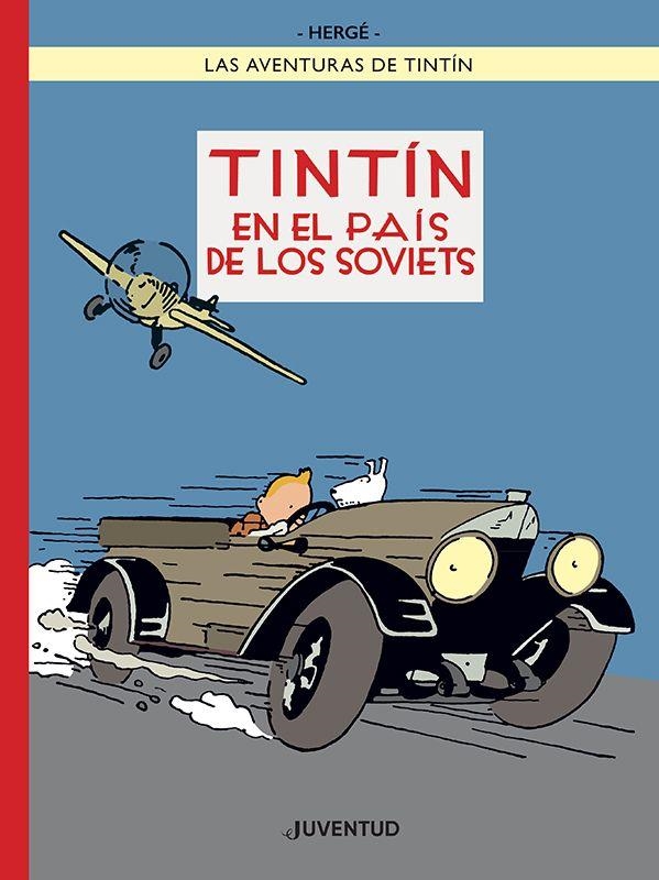 TINTÍN EN EL PAÍS DE LOS SOVIETS - EDICIÓN ESPECIAL A COLOR | 9788426148049 | HERGÉ | Llibreria La Gralla | Llibreria online de Granollers