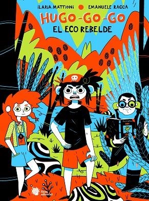 HUGO-GO-GO | 9788412358780 | MATTIONI, ILARIA / RACCA, EMANUELE | Llibreria La Gralla | Librería online de Granollers