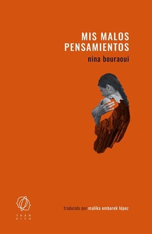 MIS MALOS PENSAMIENTOS | 9788412512250 | BOURAOUI, NINA | Llibreria La Gralla | Llibreria online de Granollers