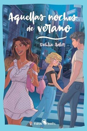 AQUELLAS NOCHES DE VERANO | 9788412492620 | ADLER, DAHLIA | Llibreria La Gralla | Librería online de Granollers