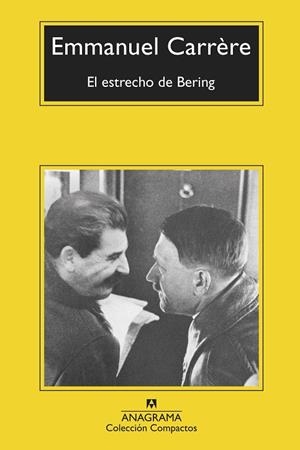 EL ESTRECHO DE BERING | 9788433976499 | CARRÈRE, EMMANUEL | Llibreria La Gralla | Llibreria online de Granollers