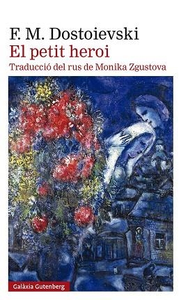 PETIT HEROI, EL | 9788418807275 | DOSTOIEVSKI, FIÓDOR | Llibreria La Gralla | Librería online de Granollers