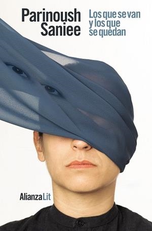 LOS QUE SE VAN Y LOS QUE SE QUEDAN | 9788411480277 | SANIEE, PARINOUSH | Llibreria La Gralla | Llibreria online de Granollers