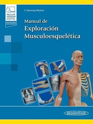 MANUAL DE EXPLORACIÓN MUSCULOESQUELÉTICA (+ E-BOOK) | 9788491108153 | SANTONJA MEDINA, FERNANDO | Llibreria La Gralla | Llibreria online de Granollers