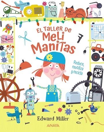 EL TALLER DE MELI MANITAS | 9788469890912 | MILLER, EDWARD | Llibreria La Gralla | Librería online de Granollers