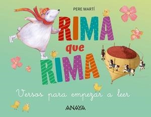 RIMA QUE RIMA | 9788469891063 | MARTÍ I BERTRAN, PERE | Llibreria La Gralla | Librería online de Granollers