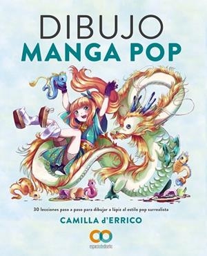 DIBUJO MANGA POP | 9788441546226 | D'ERRICO, CAMILLA | Llibreria La Gralla | Librería online de Granollers