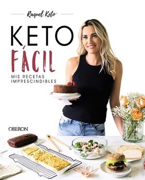 KETO FÁCIL | 9788441546608 | KETO, RAQUEL | Llibreria La Gralla | Librería online de Granollers