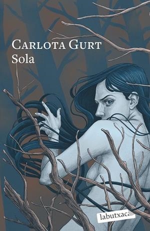 SOLA (BUTXACA) | 9788419107251 | GURT, CARLOTA | Llibreria La Gralla | Librería online de Granollers