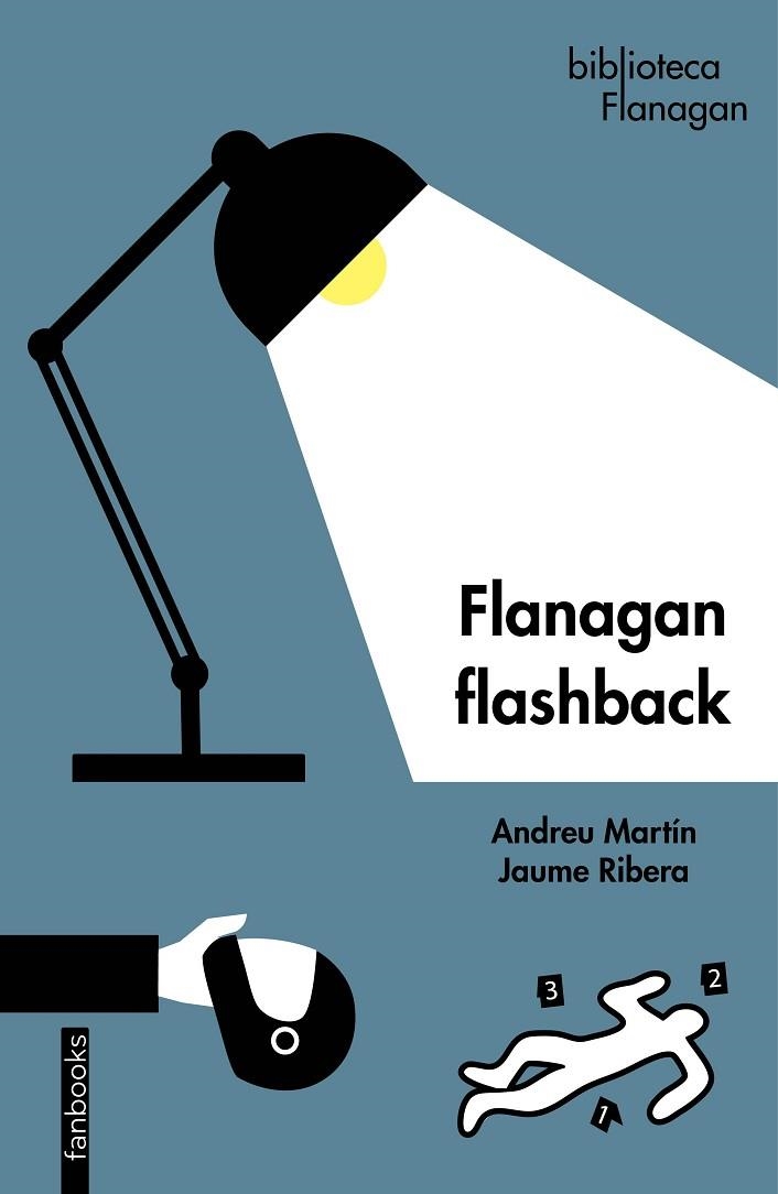 FLANAGAN FLASHBACK | 9788419150127 | MARTÍN, ANDREU / RIBERA, JAUME | Llibreria La Gralla | Llibreria online de Granollers