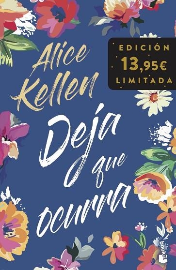 DEJA QUE OCURRA | 9788408263630 | KELLEN, ALICE | Llibreria La Gralla | Llibreria online de Granollers