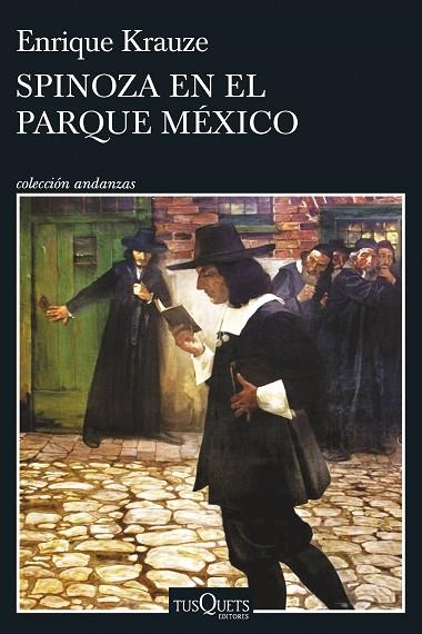 SPINOZA EN EL PARQUE MÉXICO | 9788411071802 | KRAUZE, ENRIQUE | Llibreria La Gralla | Llibreria online de Granollers