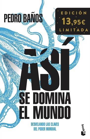 ASÍ SE DOMINA EL MUNDO | 9788408263654 | BAÑOS, PEDRO | Llibreria La Gralla | Librería online de Granollers