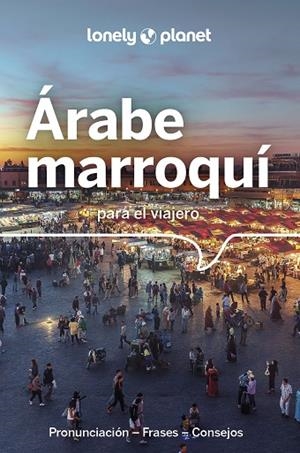 ÁRABE MARROQUÍ PARA EL VIAJERO | 9788408263944 | AA. VV. | Llibreria La Gralla | Llibreria online de Granollers