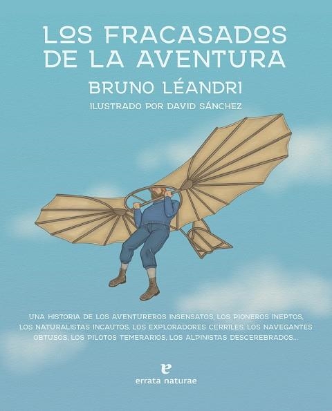 FRACASADOS DE LA AVENTURA, LOS | 9788419158161 | LÉANDRI, BRUNO | Llibreria La Gralla | Librería online de Granollers