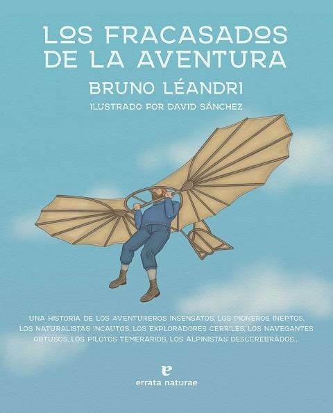 FRACASADOS DE LA AVENTURA, LOS | 9788419158161 | LÉANDRI, BRUNO | Llibreria La Gralla | Llibreria online de Granollers