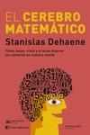 CEREBRO MATEMÁTICO, EL | 9788412533699 | DEHAENE, STANISLAS | Llibreria La Gralla | Librería online de Granollers