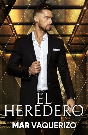 EL HEREDERO | 9788419147202 | VAQUERIZO, MAR | Llibreria La Gralla | Librería online de Granollers