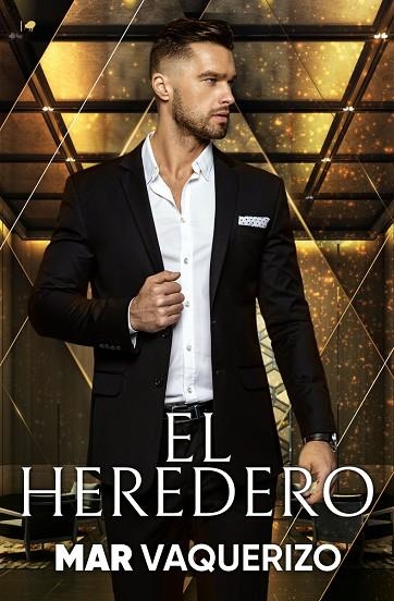 EL HEREDERO | 9788419147202 | VAQUERIZO, MAR | Llibreria La Gralla | Llibreria online de Granollers