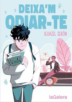 DEIXA'M ODIAR-TE | 9788424673758 | SERÓN, IGUAZEL | Llibreria La Gralla | Librería online de Granollers