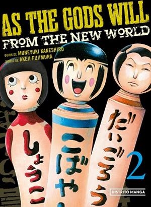 AS THE GODS WILL 2 | 9788419290168 | KANESHIRO, MUNEYUKI ;  FUJIMURA, AKEJI | Llibreria La Gralla | Librería online de Granollers