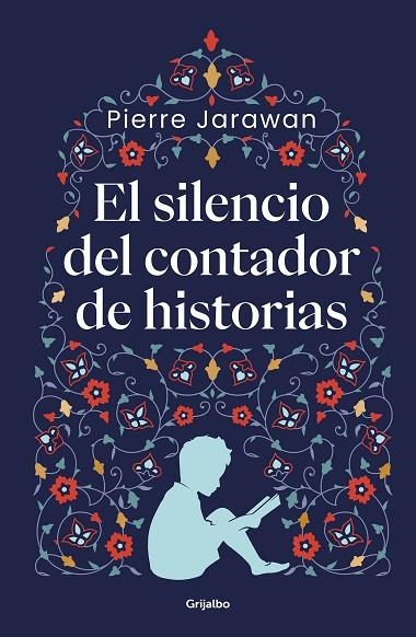 SILENCIO DEL CONTADOR DE HISTORIAS, EL | 9788425361616 | JARAWAN, PIERRE | Llibreria La Gralla | Librería online de Granollers