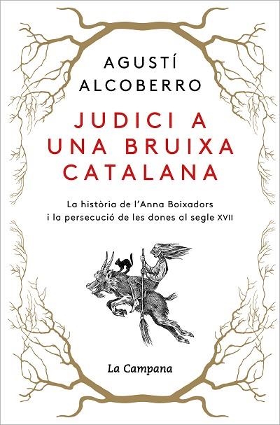 JUDICI A UNA BRUIXA CATALANA | 9788418226885 | ALCOBERRO, AGUSTÍ | Llibreria La Gralla | Llibreria online de Granollers