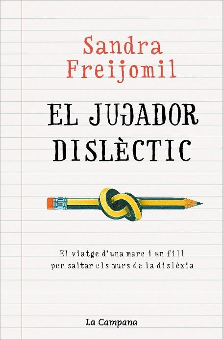 JUGADOR DISLÈCTIC | 9788418226946 | FREIJOMIL, SANDRA | Llibreria La Gralla | Librería online de Granollers