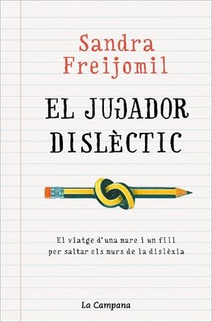 JUGADOR DISLÈCTIC | 9788418226946 | FREIJOMIL, SANDRA | Llibreria La Gralla | Librería online de Granollers