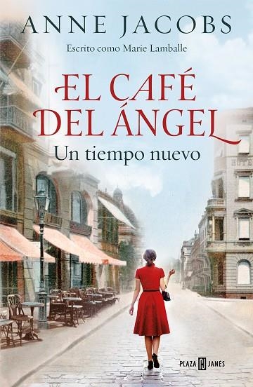 CAFÉ DEL ÁNGEL, EL  UN TIEMPO NUEVO | 9788401022012 | JACOBS, ANNE | Llibreria La Gralla | Librería online de Granollers