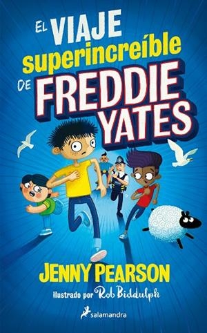 VIAJE SUPERINCREÍBLE DE FREDDIE YATES, EL  | 9788418797705 | PEARSON, JENNY | Llibreria La Gralla | Llibreria online de Granollers
