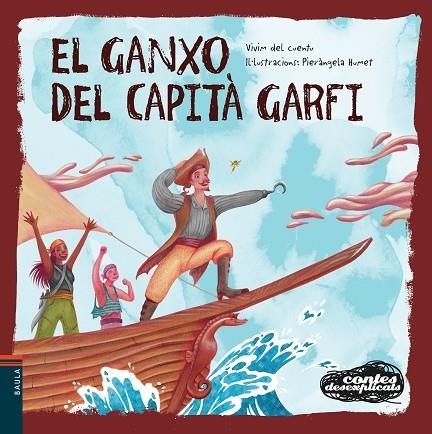 GANXO DEL CAPITÀ GARFI, EL | 9788447948963 | VIVIM DEL CUENTU | Llibreria La Gralla | Llibreria online de Granollers