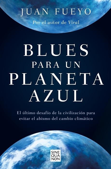 BLUES PARA UN PLANETA AZUL | 9788466672702 | FUEYO, JUAN | Llibreria La Gralla | Librería online de Granollers