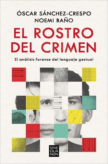 ROSTRO DEL CRIMEN, EL | 9788466673228 | SÁNCHEZ-CRESPO, ÓSCAR / BAÑO, NOEMÍ | Llibreria La Gralla | Llibreria online de Granollers