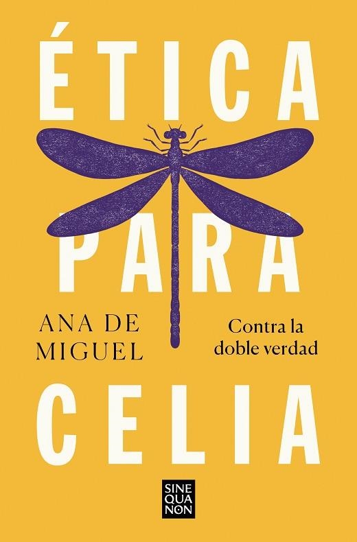 ÉTICA PARA CELIA | 9788466672504 | DE MIGUEL, ANA | Llibreria La Gralla | Llibreria online de Granollers