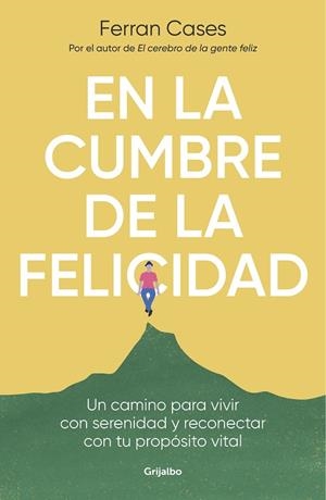 EN LA CUMBRE DE LA FELICIDAD | 9788425361036 | CASES, FERRAN | Llibreria La Gralla | Librería online de Granollers