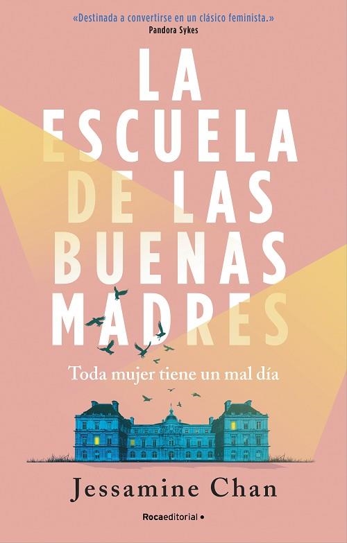 ESCUELA DE LAS BUENAS MADRES, LA | 9788419283054 | CHAN, JESSAMINE | Llibreria La Gralla | Librería online de Granollers