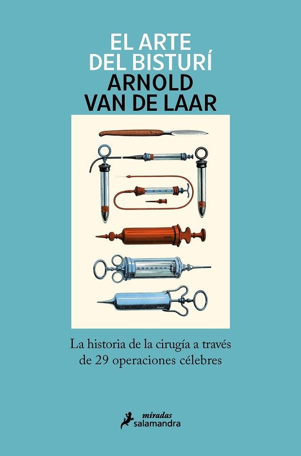 ARTE DEL BISTURÍ, EL | 9788418107245 | VAN DE LAAR, ARNOLD | Llibreria La Gralla | Librería online de Granollers