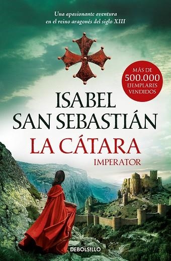 CÁTARA, LA (BOLSILLO) | 9788466363082 | SAN SEBASTIÁN, ISABEL | Llibreria La Gralla | Librería online de Granollers