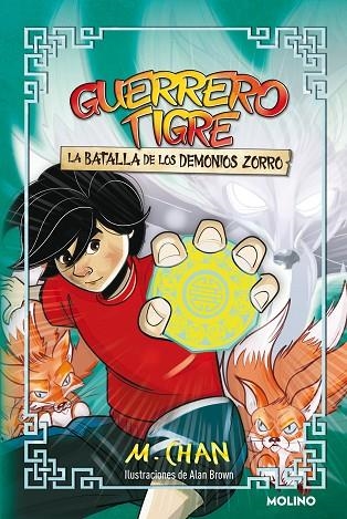 GUERRERO TIGRE 2 - LA BATALLA DE LOS DEMONIOS ZORRO | 9788427225114 | CHAN, M. | Llibreria La Gralla | Librería online de Granollers