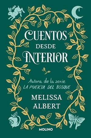 CUENTOS DESDE INTERIOR (LA PUERTA DEL BOSQUE) | 9788427221697 | ALBERT, MELISSA | Llibreria La Gralla | Librería online de Granollers