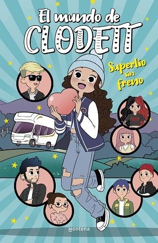 SUPERLÍO SIN FRENO (EL MUNDO DE CLODETT 12) | 9788418798757 | CLODETT, | Llibreria La Gralla | Llibreria online de Granollers