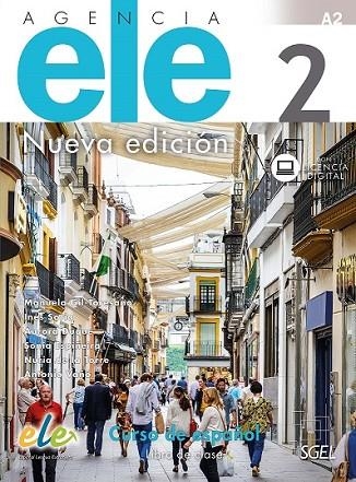 AGENCIA ELE 2 LIBRO DE CLASE. NUEVA EDICIÓN | 9788497789554 | GIL TORESANO BERGES, MANUELA / SORIA PASTOR, INÉS / DUQUE DE LA TORRE, AURORA / ESPIÑEIRA CADERNO, S | Llibreria La Gralla | Librería online de Granollers
