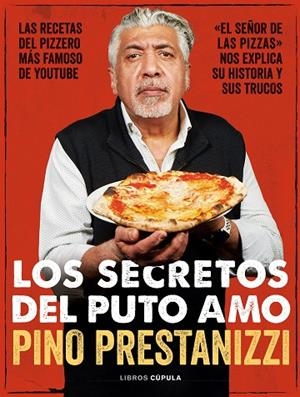 SECRETOS DEL PUTO AMO, LOS  | 9788448029142 | PRESTANIZZI, GIUSEPPE | Llibreria La Gralla | Librería online de Granollers