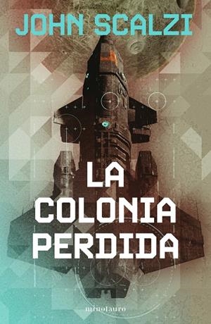 COLONIA PERDIDA, LA  Nº 03/06 | 9788445013304 | SCALZI, JOHN | Llibreria La Gralla | Librería online de Granollers