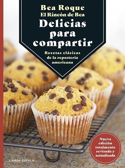 DELICIAS PARA COMPARTIR | 9788448029838 | ROQUE, BEA | Llibreria La Gralla | Llibreria online de Granollers