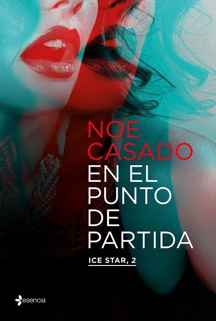 EN EL PUNTO DE PARTIDA. ICE STAR, 2 | 9788408262855 | CASADO, NOE | Llibreria La Gralla | Llibreria online de Granollers